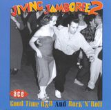Ace Records Ace Jiving Jamboree 2: Good Time R&b And Rock 'n' Roll