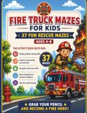 Fire Truck Mazes for Kids