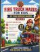 Fire Truck Mazes for Kids