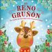 El Penguin Random House El reno gruñón: Un cuento de Navidad sobre la generosidad