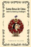Santa Independently Published Santa Rosa de Lima Paperback