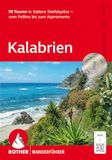 Kalabrien: ROTHER Wanderführer Kalabrien
