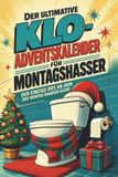 Der tiptop Der ultimative Klo-Adventskalender für Montagshasser