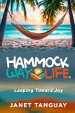 Hammock Way of Life: Leaping Toward Joy