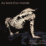 Au Philippe Ollivier - Au Bord D'un Monde (CD)