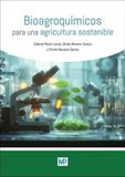 Bioagroquímicos Ediciones Mundi-Prensa Bioagroquímicos para una agricultura sostenible Paperback