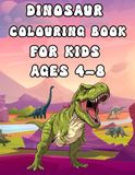 DINOSAUR COLOURING BOOK FOR KIDS AGES 4-8
