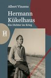 Hermann Kükelhaus: Ein Dichter im Krieg Paperback