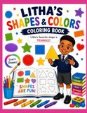 Litha's Shapes Coloring Book: Learn the Shapes with Fun Coloring Pages