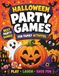 Halloween Party Games for Kids: Fun Activities, Challenges & Indoor Games for Ages 5–10
