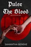 Pulse The Blood: A Dark Modern Vampire Romance: A Paranormal Romance with Punk Rock Edge