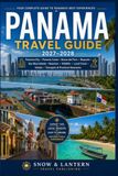 PANAMA TRAVEL GUIDE 2027–2028