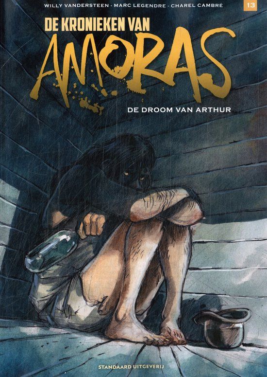 De Suske en Wiske Kronieken Amoras 13 - De droom van Arthur