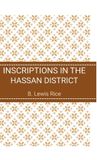 Inscriptions Libri GmbH Inscriptions in the HASSAN DISTRICT Hardcover