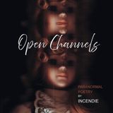 Open Incendie Open Channels Paperback