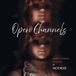Open Incendie Open Channels Paperback