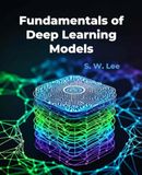 Fundamentals of Deep Learning Models