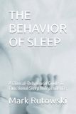 THE Bol The Behavior of Sleep Paperback