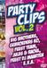 Merkloos / Sans marque Various Artists - Party Clips Vol. 2