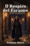 IL RESPIRO DEL FARAONE