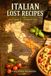 ITALIAN LOST RECIPES: Southern Italy - Volume 1
