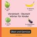 Italienisch Independently Published Zweisprachige Kinderbücher (Deutsch-Italienisch)- Italienisch - Deutsch Wörter für Kinder - Obst und Gemüse