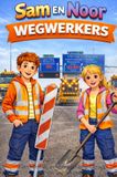 Sam en Noor Wegwerkers