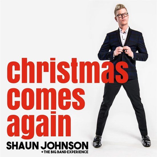 Christmas Shaun Johnson, Big Band Experience - Christmas Comes Again (CD)