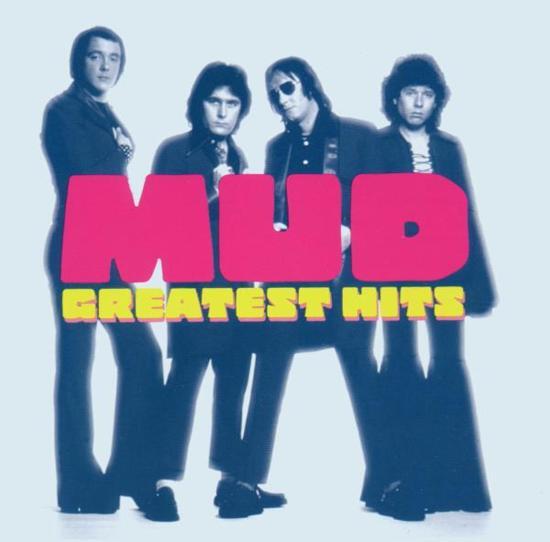 Mud Greatest Hits