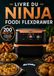 LIVRE Ninja Foodi Flexdrawer 200 recettes françaises, gourmandes et faciles