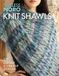 Knit Sixth&Spring Books Knit Shawls: 25 Unique & Vibrant Designs