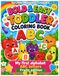 Bold & Easy Toddler Coloring Book: My first ABC Alphabet Letters and fruits Activity pages for kids 2-8