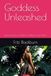 Goddess Unleashed: about sacred sex, Filipina Goddesses, and witches