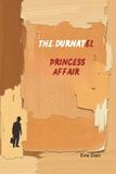 The Durnatel Princess Affair Paperback
