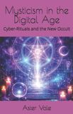 Mysticism Independently Published Mysticism in the Digital Age