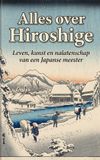 Alles Andries B.V. Alles over Hiroshige