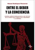 Entre Tecnos Entre el deber y la conciencia