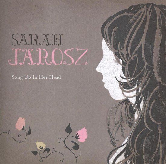 Song Up In Her Head - Sarah Jarosz - CD