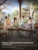 Chinese Traditional Music & Instruments Coloring Book