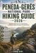 PENEDA-GERÊS NATIONAL PARK HIKING GUIDE 2026: Day Hikes, Multi-Day Treks, Route Planning, and Mountain Safety in Portugal's Only National Park