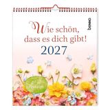 Wie St. Benno Verlag GmbH Wie schön, dass es dich gibt! 2027