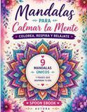 Mandalas para calmar la mente: 9 mandalas únicos y frases que inspiran tu día