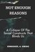 NOT Independently Published Not Enough Reasons Paperback