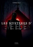 Les mystères d'Eve Eden: Tome 1