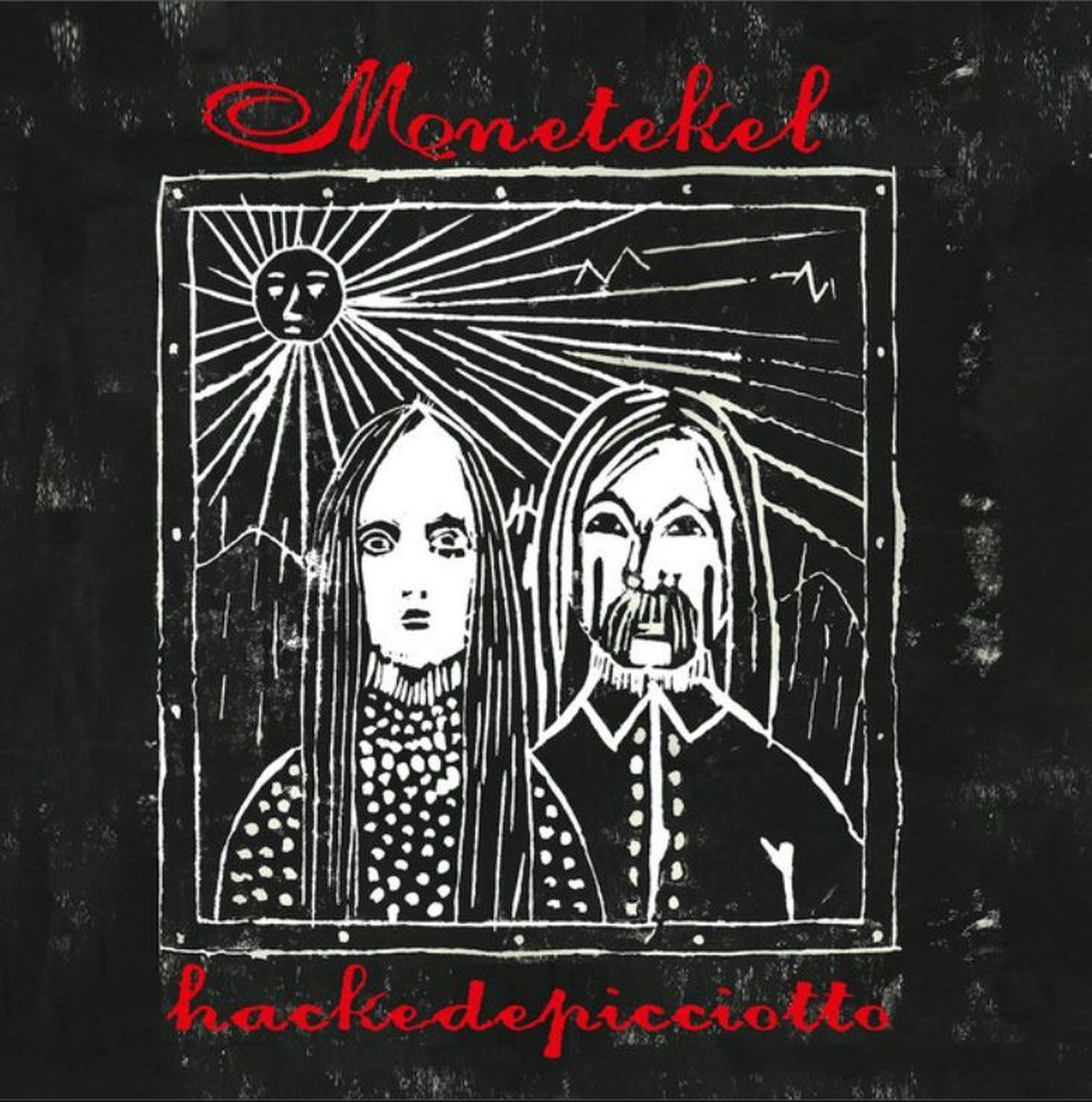 PIAS Nederland Hackedepicciotto - Menetekel (CD)