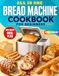 All-In-One Bread machine Cookbook for Beginners