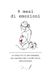 9 mesi di emozioni: La nascita di una mamma. Un viaggio nel cuore della gravidanza.