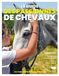 Le Guide des passionnés de chevaux: Les comprendre et en prendre soin
