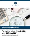 Tätigkeitsbericht OmniScriptum SRL Tätigkeitsbericht 2016 der NGO ASEP