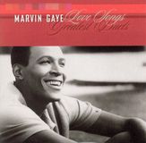 Greatest Marvin Gaye Greatest Duets/A Love Song